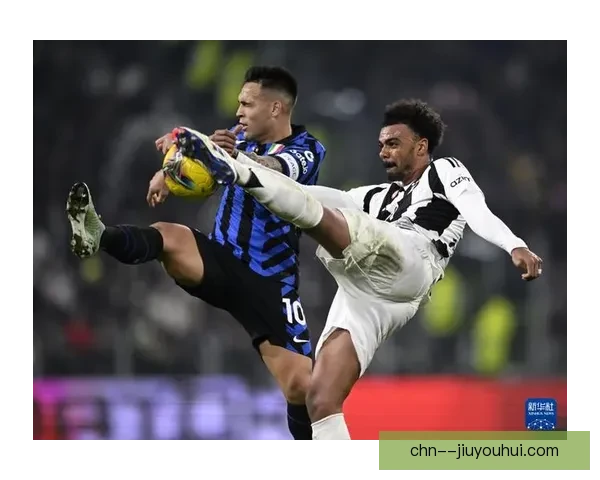 2025-26赛季意甲联赛：尤文图斯最终位列第二名，力争复兴之路